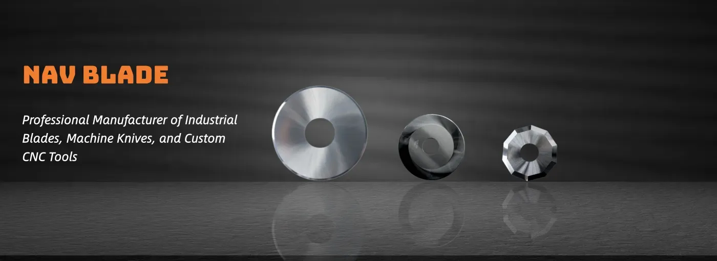 Professional Manufacturer of Circular Cutting Knife | Nav Blade